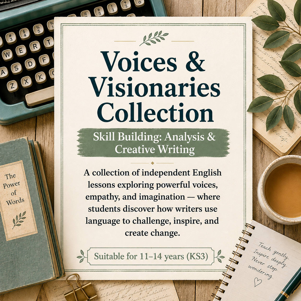 The Voices & Visionaries Collection | Independent English Lessons Exploring Voice, Empathy, and Imagination | Skill Building: Analysis and Creative Writing (Ages 11-14 KS3)