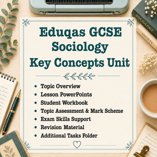 Eduqas GCSE Sociology - Key Concepts Unit