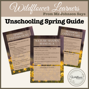 Pages from the Spring Unschooling Activities Guide featuring soft spring colours, nature imagery, and a gentle, child-led educational design